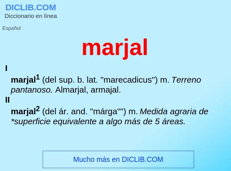 What is marjal - definition