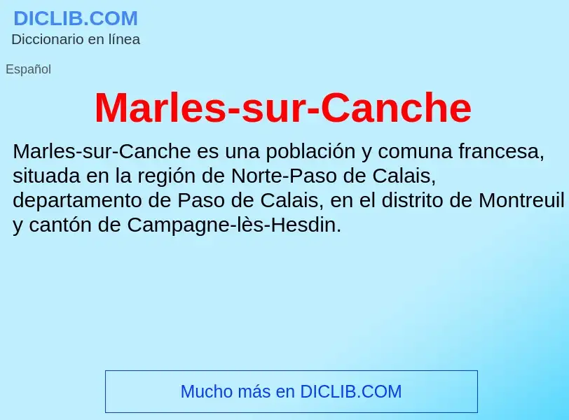 Что такое Marles-sur-Canche - определение