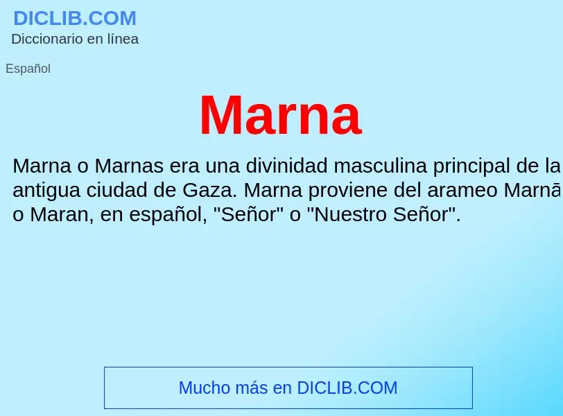 ¿Qué es Marna? - significado y definición