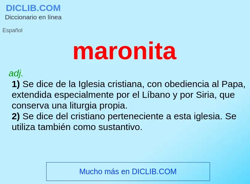 ¿Qué es maronita? - significado y definición