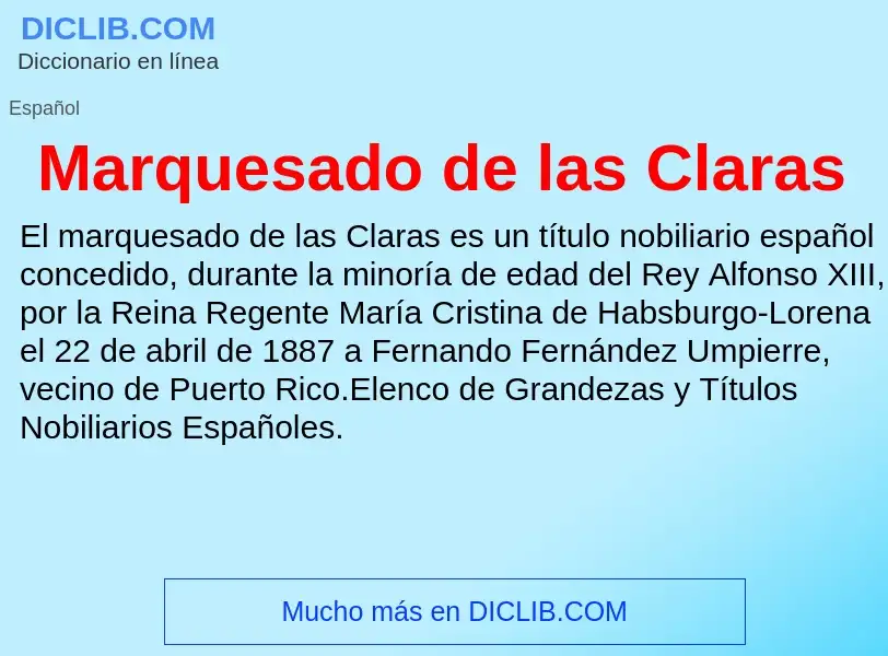 Что такое Marquesado de las Claras - определение