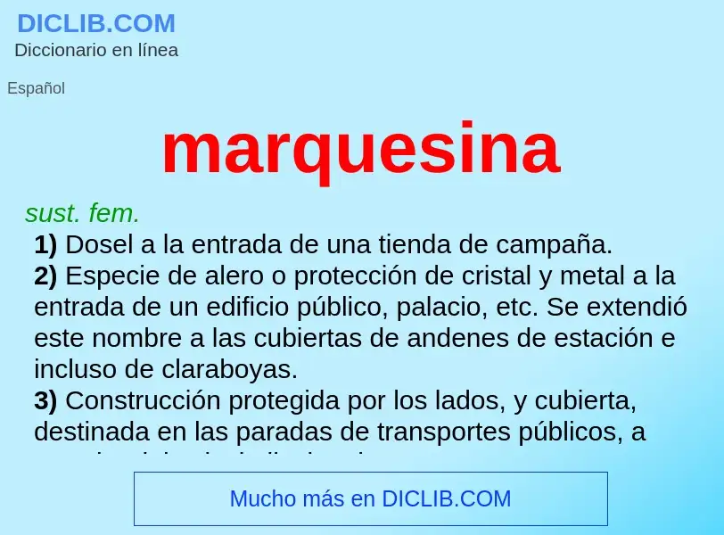 What is marquesina - meaning and definition