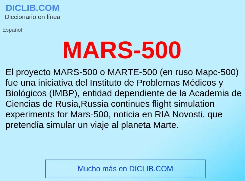 O que é MARS-500 - definição, significado, conceito