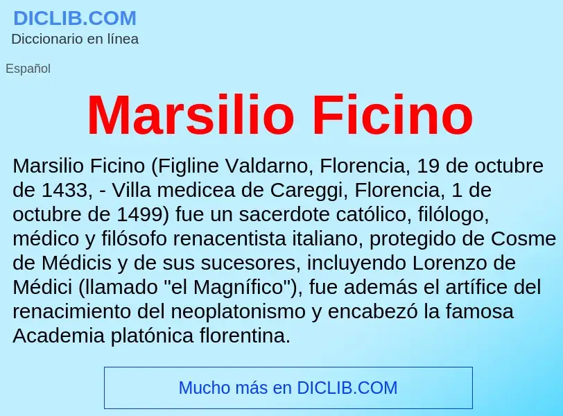 ¿Qué es Marsilio Ficino? - significado y definición