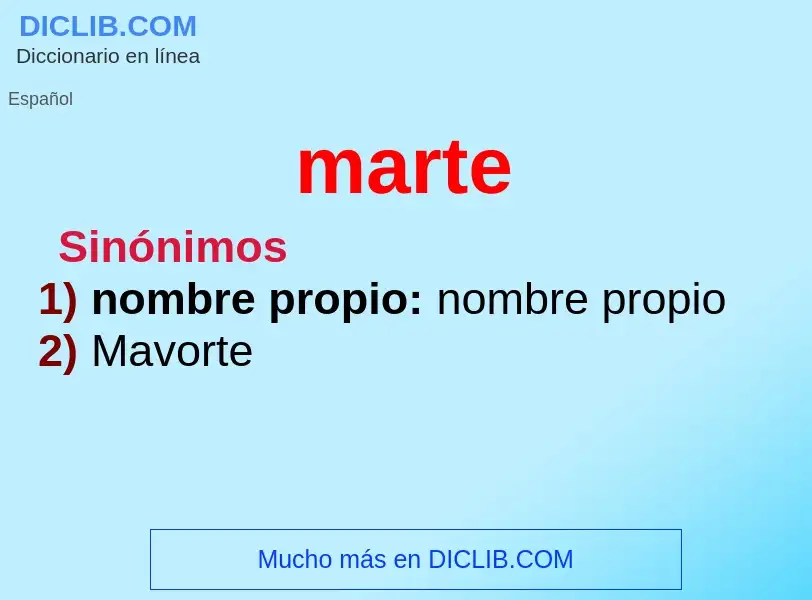 ¿Qué es marte? - significado y definición