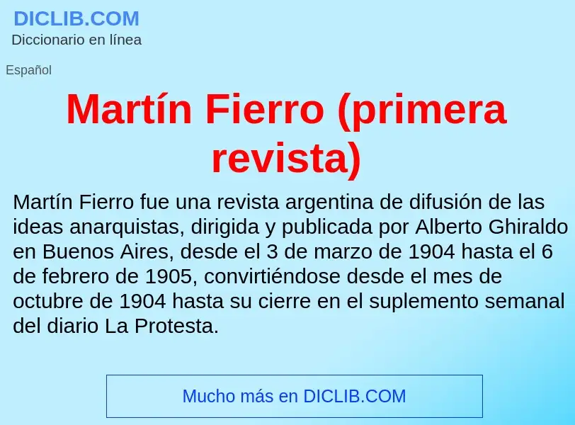 ¿Qué es Martín Fierro (primera revista)? - significado y definición