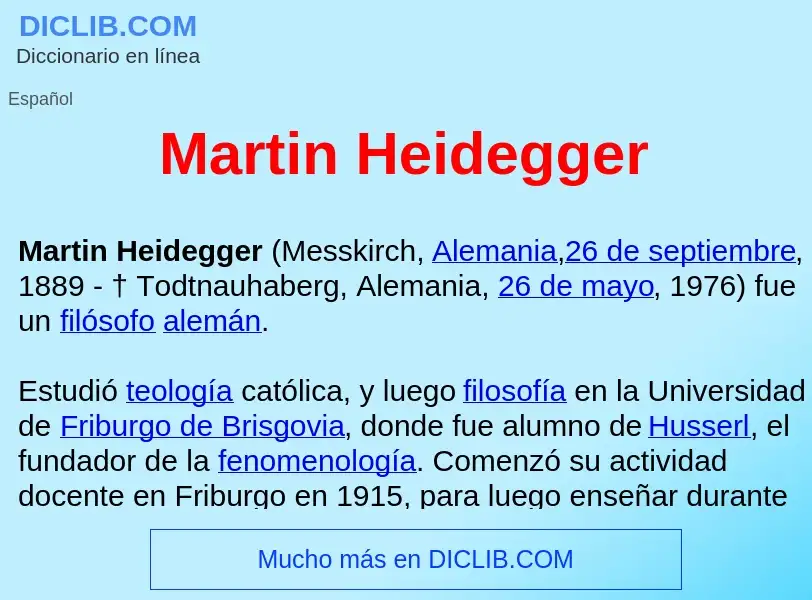 ¿Qué es Martin Heidegger ? - significado y definición