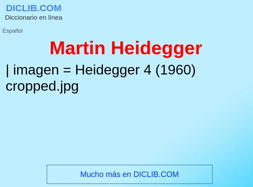 Wat is Martin Heidegger - definition