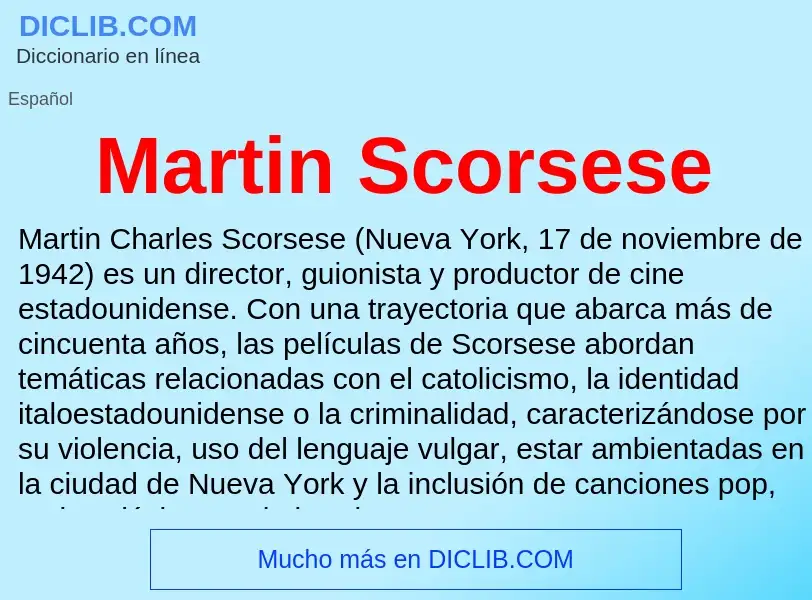 ¿Qué es Martin Scorsese? - significado y definición