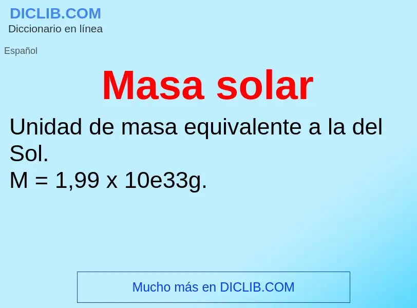 ¿Qué es Masa solar? - significado y definición