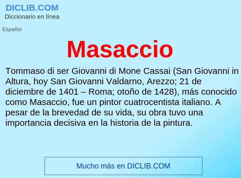 ¿Qué es Masaccio? - significado y definición