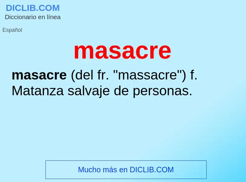 What is masacre - definition