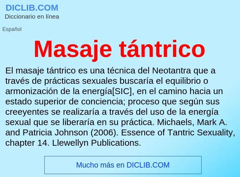 Wat is Masaje tántrico - definition