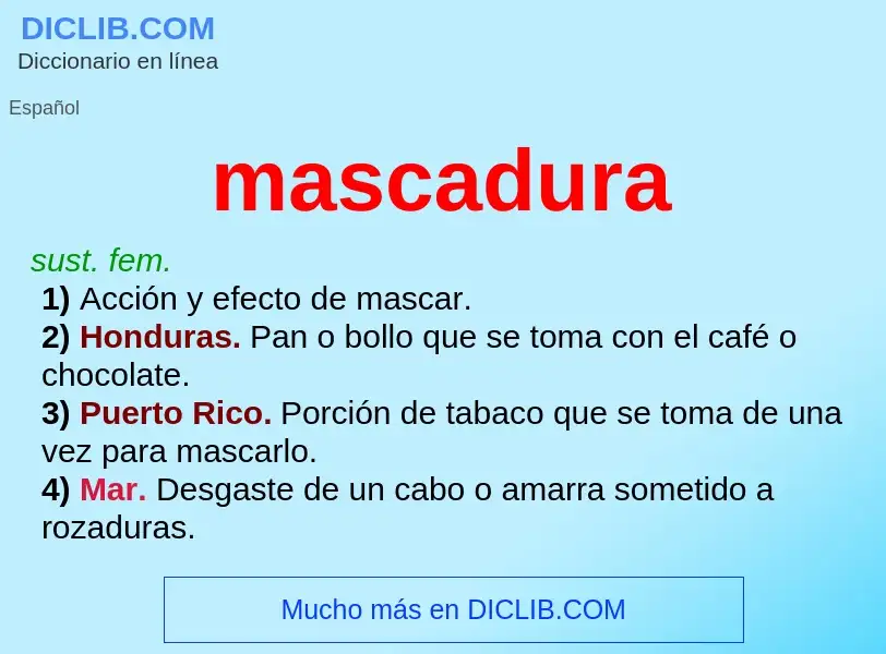 O que é mascadura - definição, significado, conceito