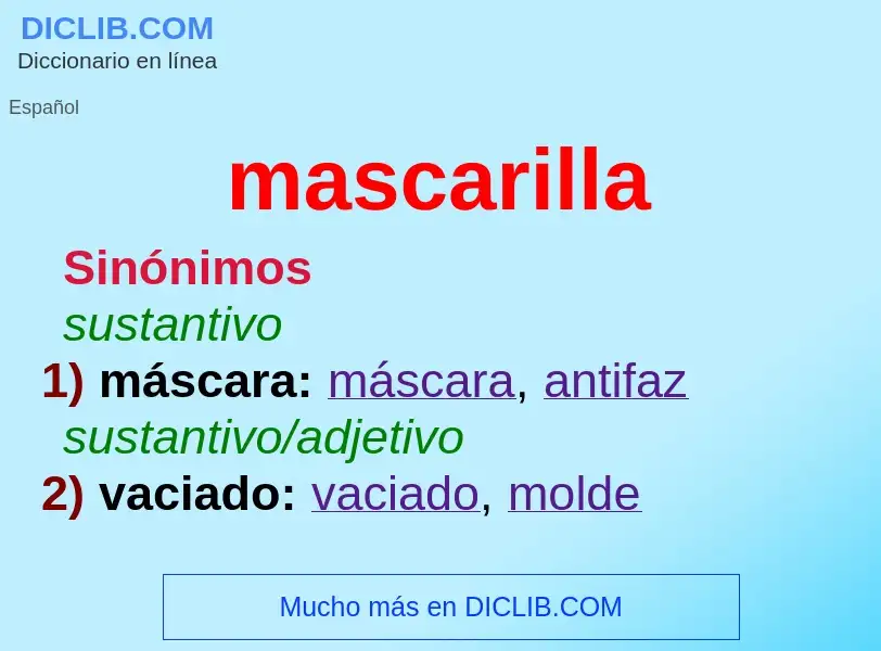 What is mascarilla - definition