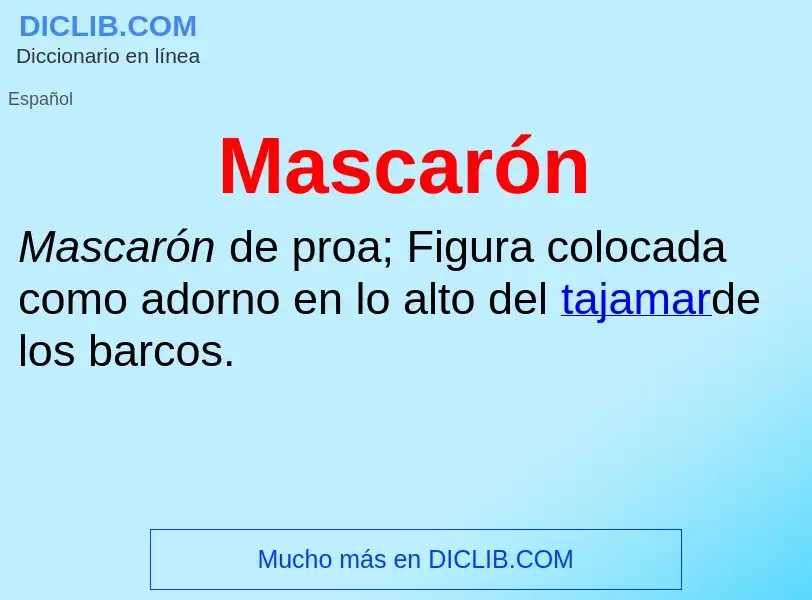 Wat is Mascarón - definition