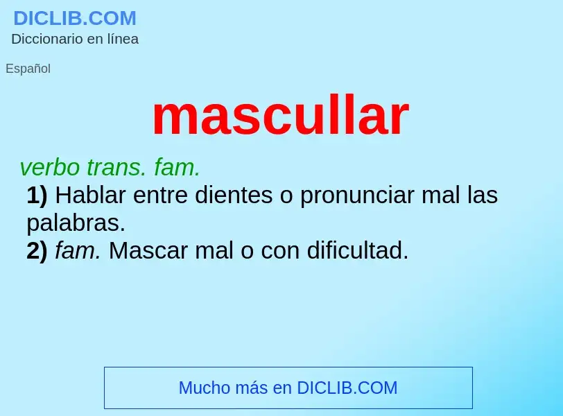 What is mascullar - definition