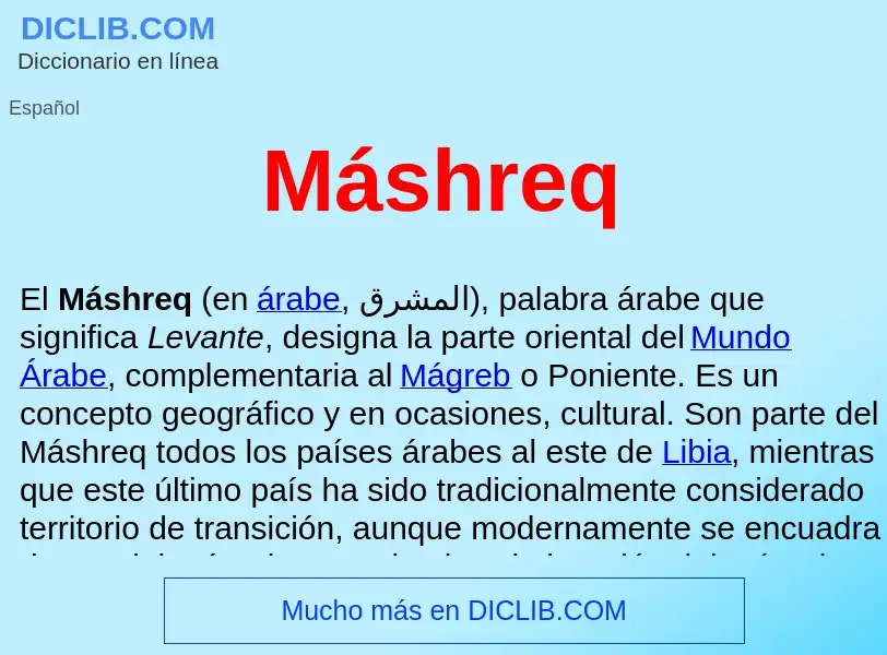 ¿Qué es Máshreq ? - significado y definición