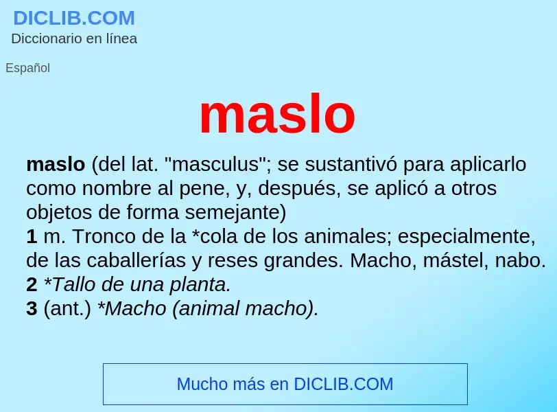 ¿Qué es maslo? - significado y definición