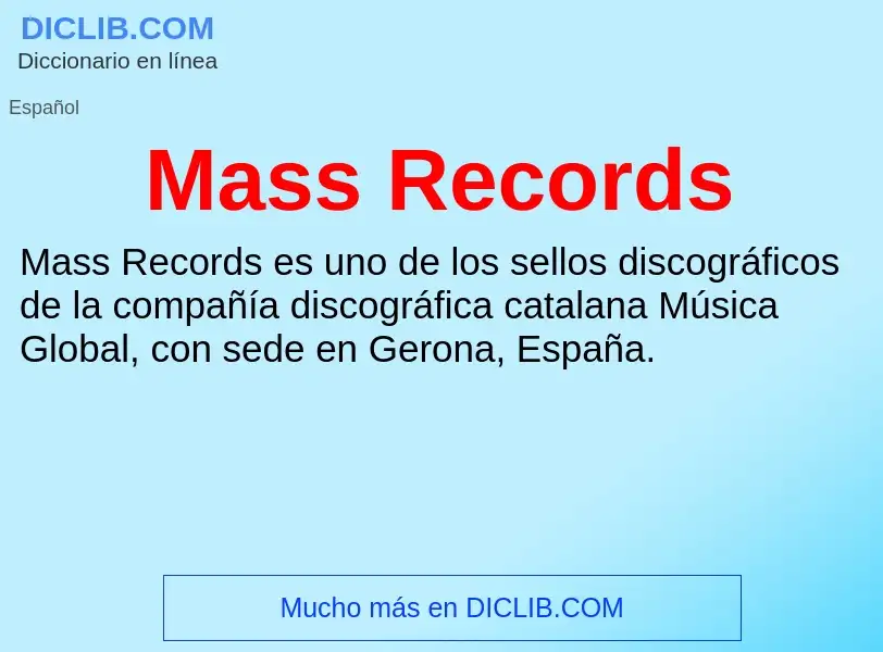 What is Mass Records - meaning and definition