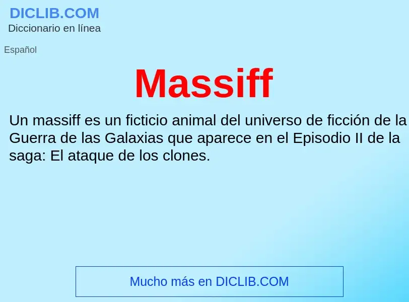 Wat is Massiff - definition