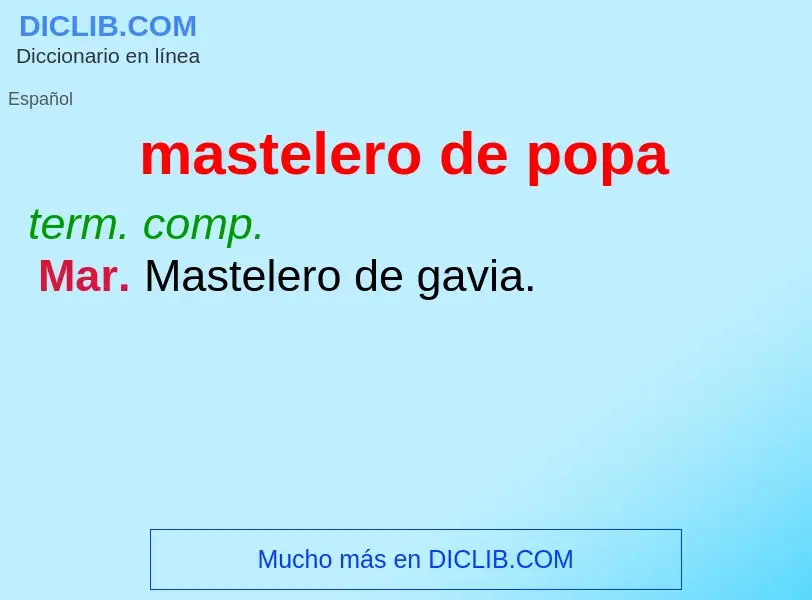 Wat is mastelero de popa - definition