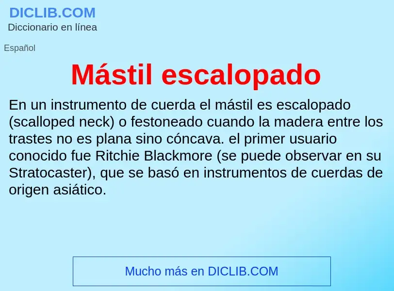 Wat is Mástil escalopado - definition