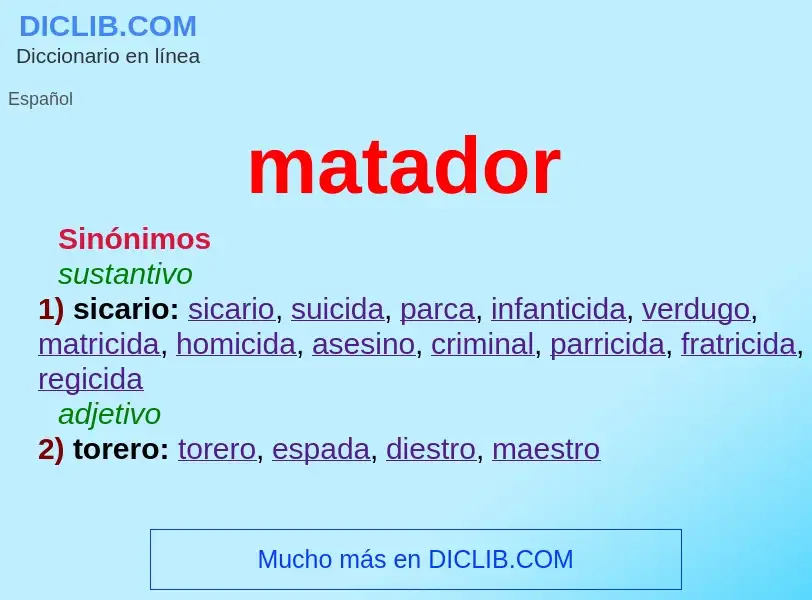 What is matador - definition