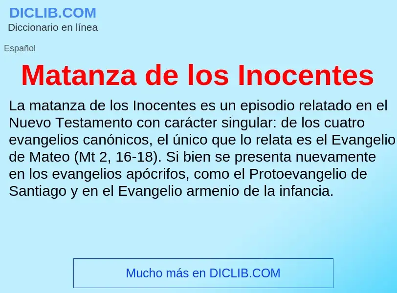 Wat is Matanza de los Inocentes - definition