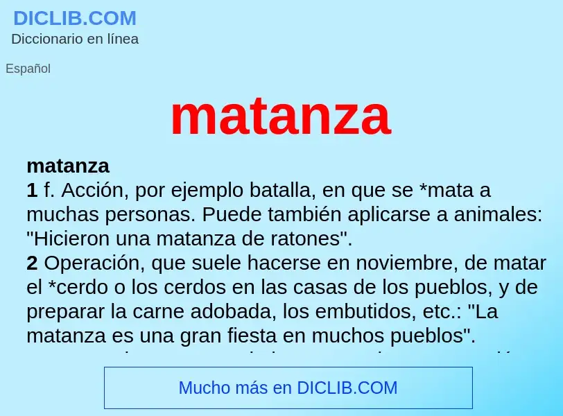 O que é matanza - definição, significado, conceito