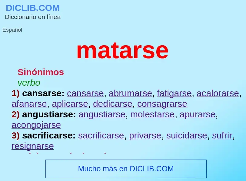 What is matarse - definition