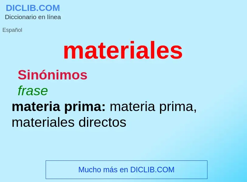 ¿Qué es materiales? - significado y definición