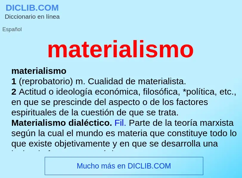 Was ist materialismo - Definition