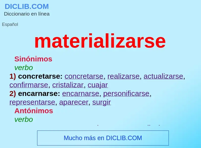 Che cos'è materializarse - definizione