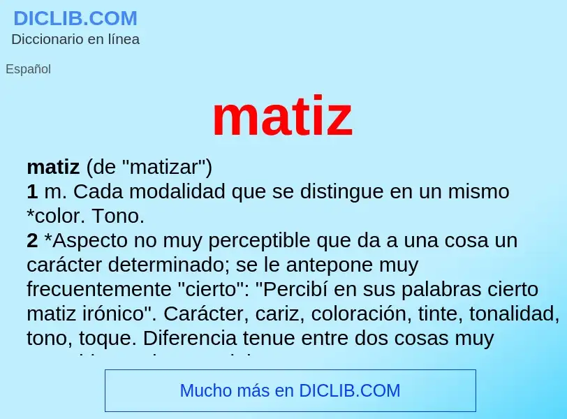 What is matiz - definition