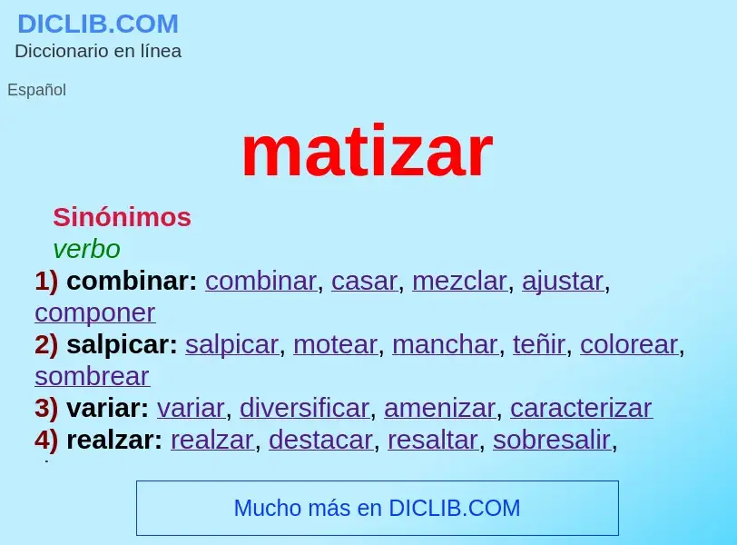 What is matizar - definition