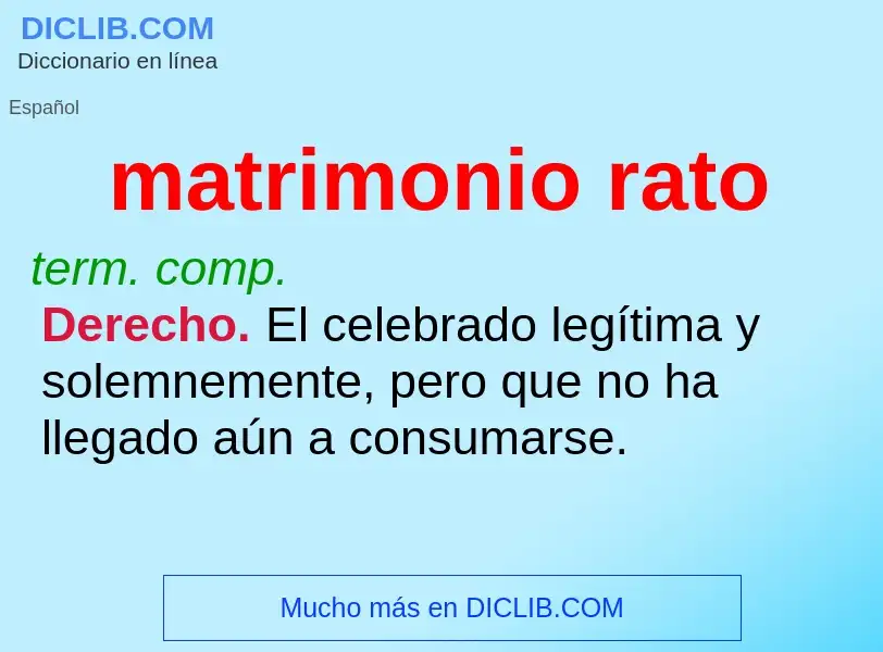 What is matrimonio rato - meaning and definition