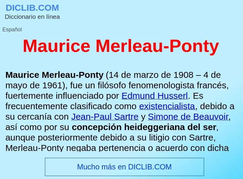 ¿Qué es Maurice Merleau-Ponty ? - significado y definición