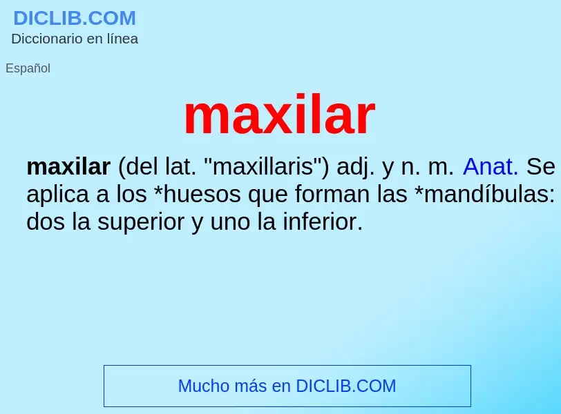 ¿Qué es maxilar? - significado y definición