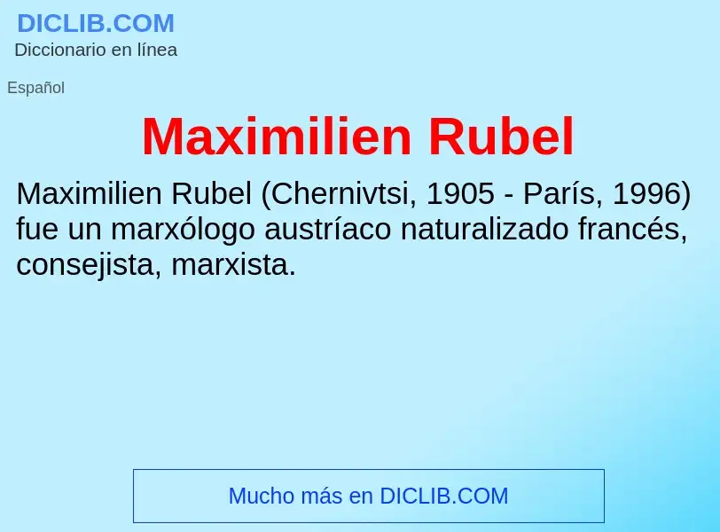 Что такое Maximilien Rubel - определение