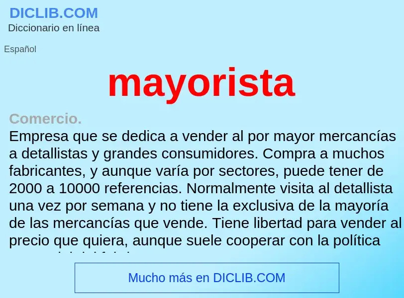 What is mayorista - meaning and definition