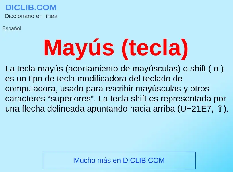 Τι είναι Mayús (tecla) - ορισμός