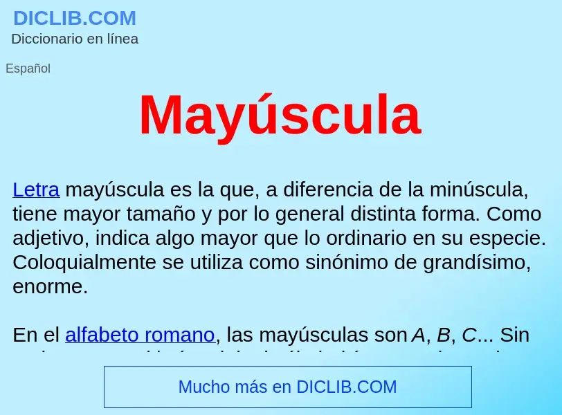 Was ist Mayúscula  - Definition