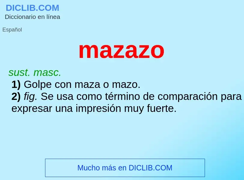 What is mazazo - definition