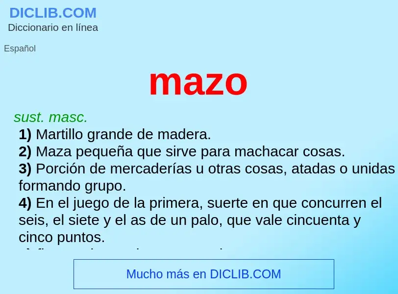 O que é mazo - definição, significado, conceito