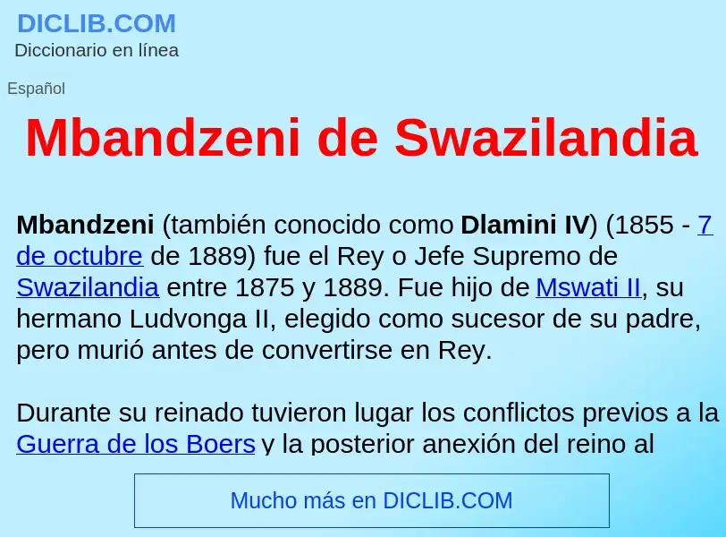 ¿Qué es Mbandzeni de Swazilandia ? - significado y definición