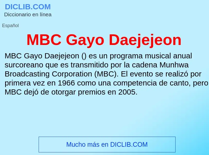 Wat is MBC Gayo Daejejeon - definition