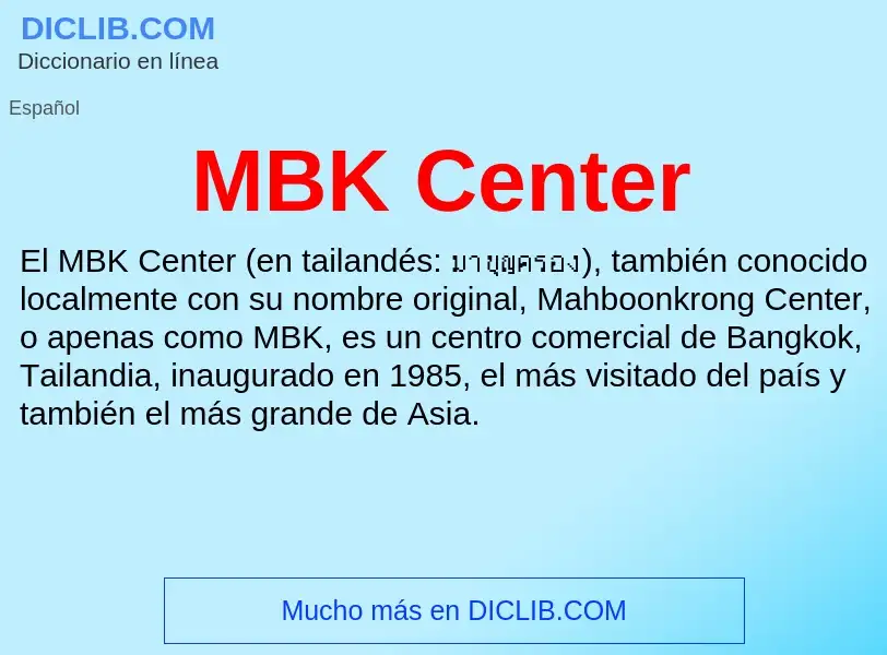 What is MBK Center - meaning and definition