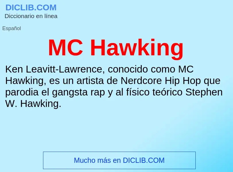 O que é MC Hawking - definição, significado, conceito