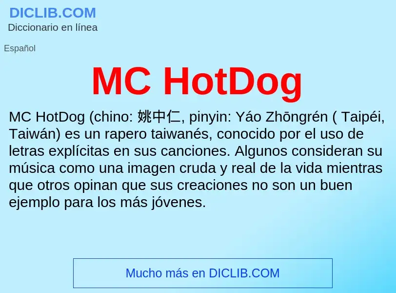 O que é MC HotDog - definição, significado, conceito